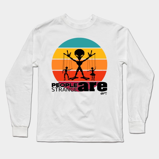 Strange People Long Sleeve T-Shirt by BigChief